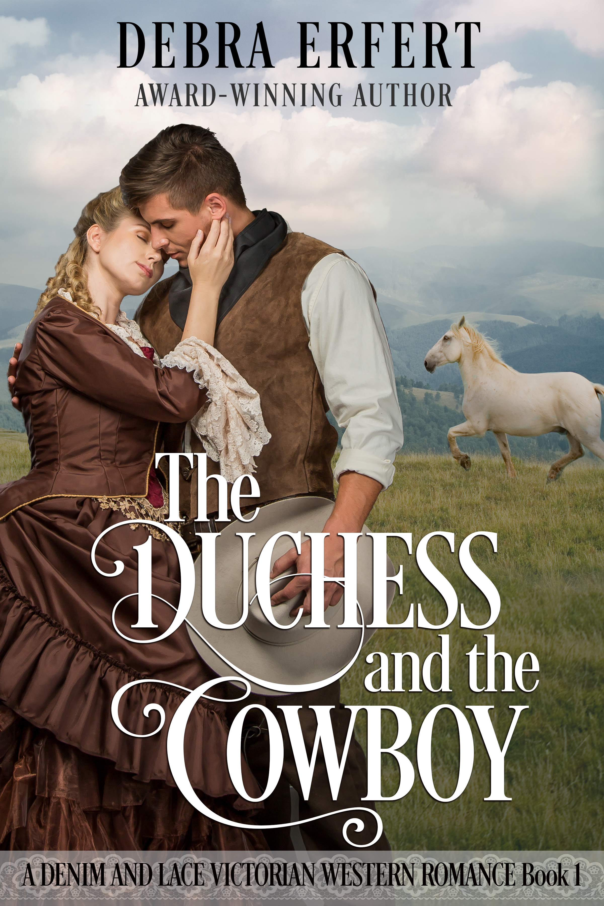 The Duchess and the Cowboy (Denim and Lace, #1)