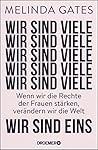Wir sind viele, wir sind eins: Wenn wir die Rechte der Frauen stärken, verändern wir die Welt Book cover for Wir sind viele, wir sind eins: Wenn wir die Rechte der Frauen stärken, verändern wir die Welt