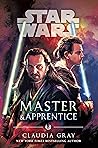 Master & Apprentice by Claudia Gray