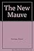 The New Mauve