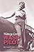 Nancy Love: WASP Pilot