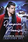 A Vampire's Promise by Kayleigh Sky A Vampire's Promise by Kayleigh Sky
