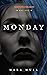 Monday (Haunted Hearts Day #1)