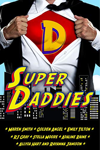 Super Daddies (Kindle Edition)