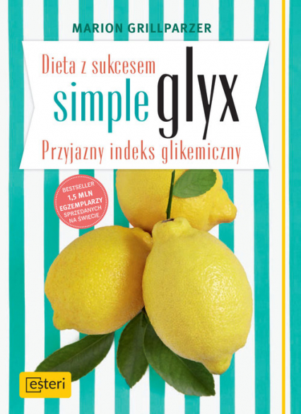 Dieta z sukcesem SIMPLE GLYX. Przyjazny indeks glikemiczny (Paperback)