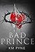 Bad Prince
