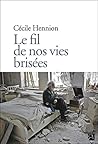 Le fil de nos vie...