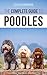 The Complete Guide to Poodl...