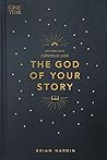 The One Year Adventure with the God of Your Story