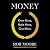 Money: Know More, Make More, Give More