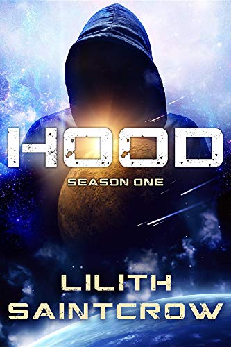 Hood: Season One (Kindle Edition)