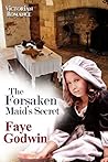 The Forsaken Maid...