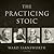 The Practicing Stoic Lib/E