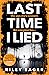 Last Time I Lied