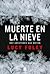Muerte en la nieve