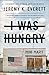 I Was Hungry: Cultivating Common Ground to End an American Crisis