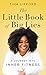 The Little Book of Big Lies by Tina Lifford