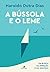A Bussola E O Leme (Em Portugues do Brasil)