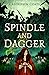 Spindle and Dagger