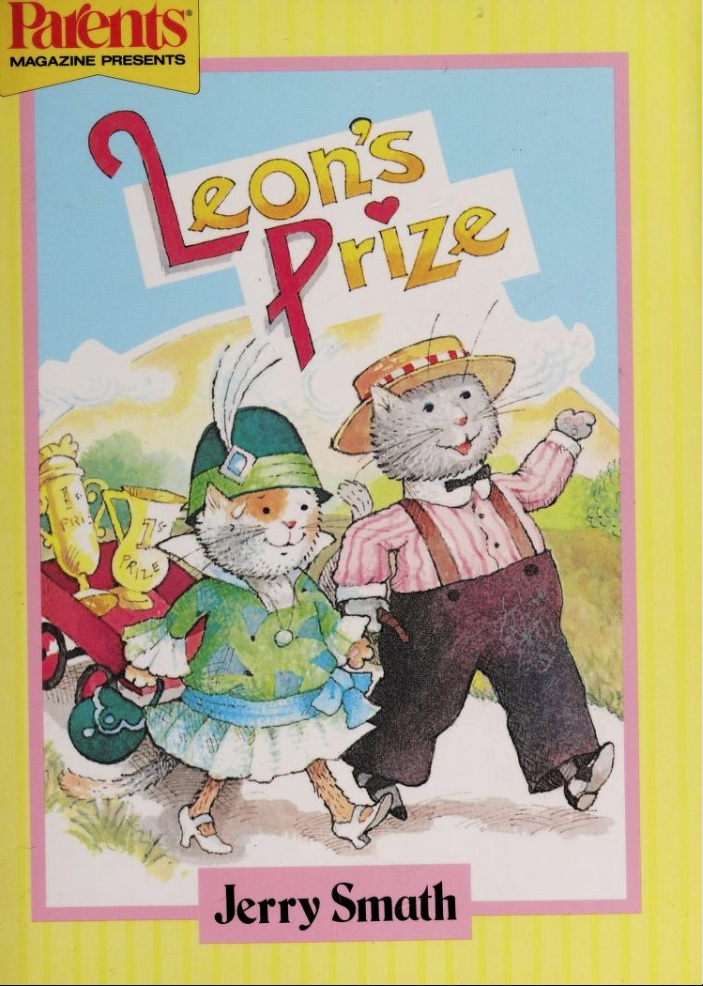 Leon's Prize (A Parents Magazine Read Aloud Original)