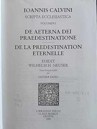 De æterna Dei praedestinatione / De la prédestination éternelle