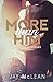 More Than Him (More Than #3)