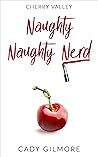 Naughty Naughty Nerd (Cherry Valley #2)