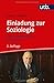 Einladung zur Soziologie: Eine humanistische Perspektive