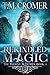 Rekindled Magic (Thorne Witches)