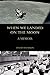 When We Landed on the Moon:...