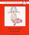 Lilla Annas Julklapp (Lilla Anna) Lilla Annas Julklapp (Lilla Anna)