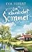 Ein schwedischer Sommer: Roman