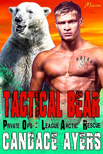 Tactical Bear (P.O.L.A.R., #5)