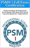 PSM® 1 Full Exam ...