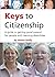 Keys to Citizenship: A Guid...