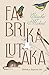 Fabrika lutaka by Elizabeth Macneal