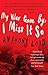 My War Gone By, I Miss It So by Anthony Loyd My War Gone By, I Miss It So by Anthony Loyd