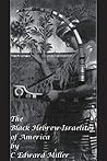 The Black Hebrew Israelites of America