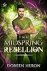 The Midspring Rebellion