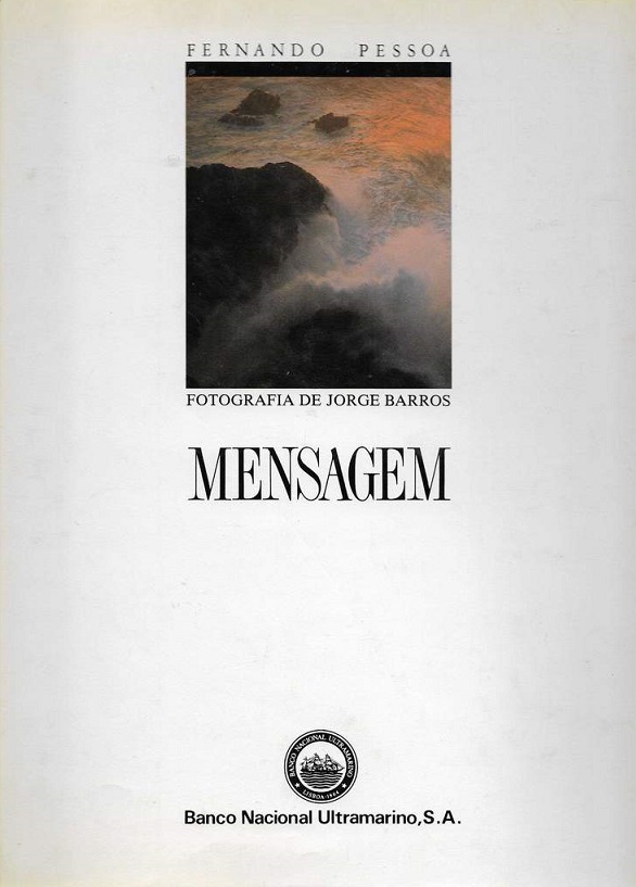 Mensagem - Fotografia de Jorge Barros
