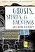 Ghosts, Spirits, & Haunting...