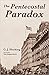 The Pentecostal Paradox