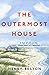 The Outermost House: A Year of Life on the Great Beach of Cape Cod