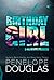 Birthday Girl: O presente perfeito