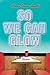 So We Can Glow: Stories