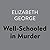 Well Schooled in Murder (Inspector Lynley #3)