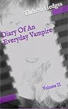 Book cover for Diary Of An Everyday Vampire vol. 2