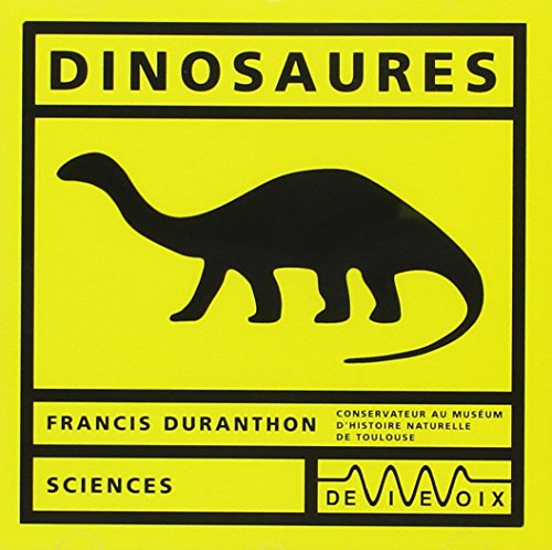 Dinosaures (les)