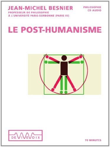Post-humanisme (Le) (CD audio)