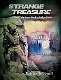 Strange Treasure: Another tale from the Exclusion Zone
